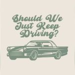تت بگ Should we just keep driving? - Image 2
